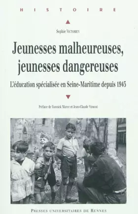 Couverture du produit · JEUNESSES MALHEUREUSES JEUNESSES DANGEREUSES