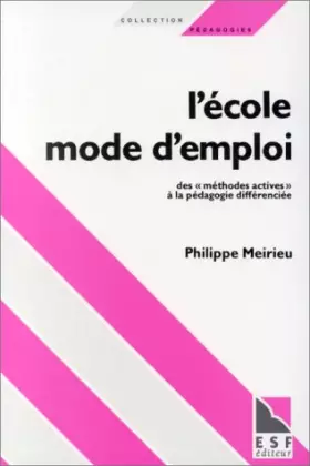 Couverture du produit · L'Ecole. Mode d'emploi