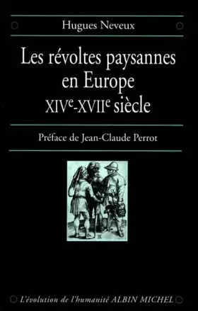 Couverture du produit · Les Révoltes paysannes en Europe : XIVe-XVIIe siècle