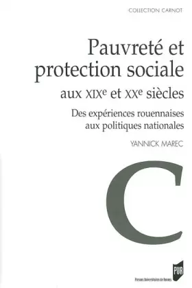 Couverture du produit · PAUVRETE ET PROTECTION SOCIALE AUX XIXE ET XXE SIECLES