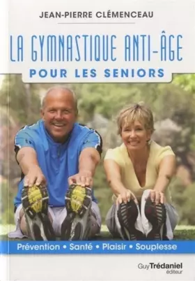 Couverture du produit · La Gymnastique Anti-âge - Pour les seniors