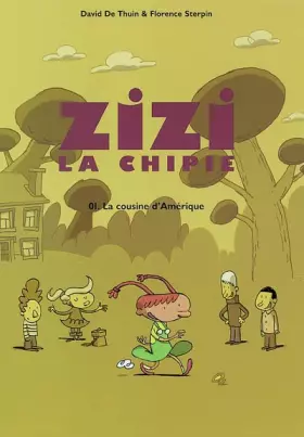 Couverture du produit · Zizi la chipie, tome 1 : La cousine d'Amérique