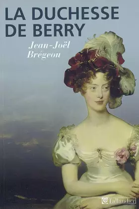 Couverture du produit · La Duchesse de Berry