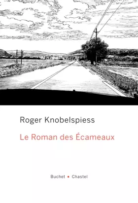 Couverture du produit · Le roman des ecameaux (0000)
