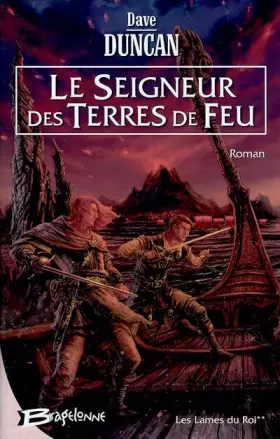 Couverture du produit · Les Lames du Roi, tome 2 : Le Seigneur des Terres de Feu