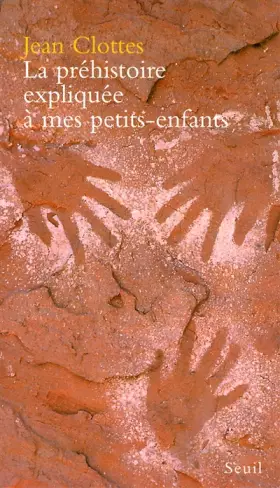 Couverture du produit · La Préhistoire expliquée à mes petits-enfants