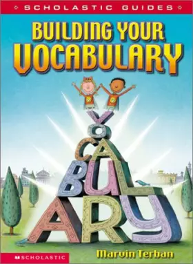 Couverture du produit · Scholastic Guide: Building Your Vocabulary