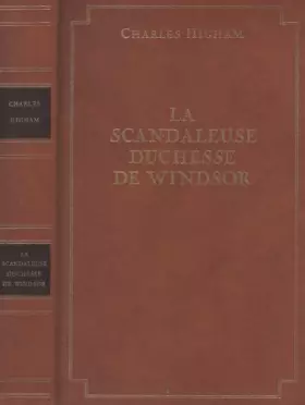 Couverture du produit · LA SCANDALEUSE DUCHESSE DE WINDSOR