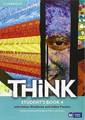 Couverture du produit · Think Level 4 Student's Book with Online Workbook and Online Practice