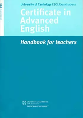 Couverture du produit · Certificate in Advanced English - Handbook for teachers 2008