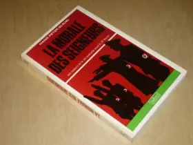 Couverture du produit · La Morale des seigneurs (L'Histoire au présent)