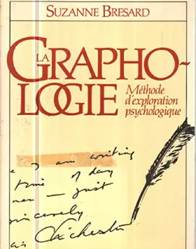 Couverture du produit · La graphologie : Méthode d'exploration psychologique