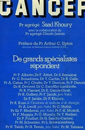 Couverture du produit · cancer, de grands specialistes repondent,