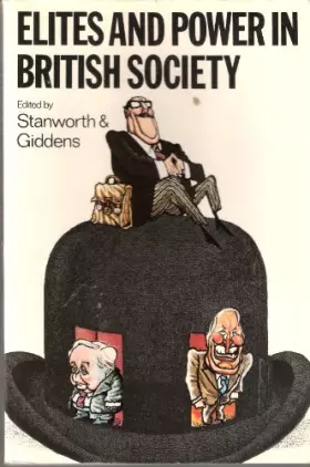 Couverture du produit · Elites and Power in British Society (Cambridge Studies in Sociology) (Cambridge Studies in Sociology, Series Number 8)