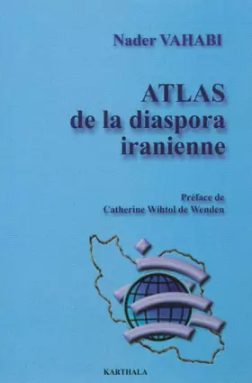Couverture du produit · ATLAS de la diaspora iranienne