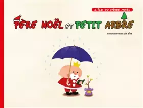Couverture du produit · Père Noël et Petit Arbre