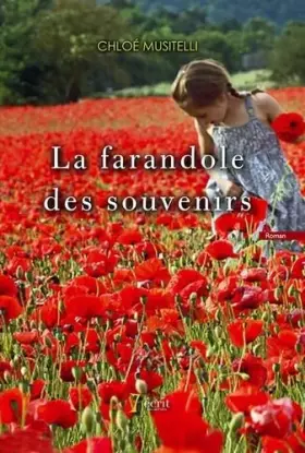 Couverture du produit · La farandole des souvenirs
