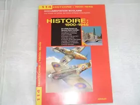 Couverture du produit · Images-Encyclopédie. Histoire, 1900 à 1945