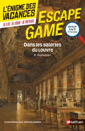 Couverture du produit · Enigme des vacances - Escape game - Dans les galeries du Louvre - 6e/5e