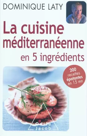 Couverture du produit · La Cuisine méditerranéenne en 5 ingrédients