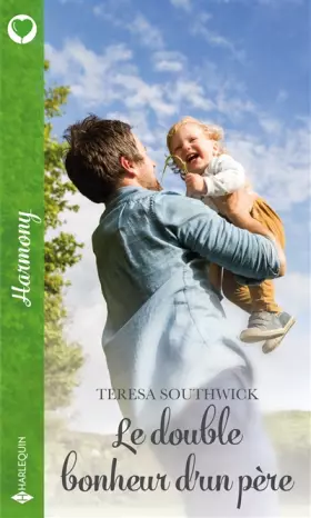 Couverture du produit · Le double bonheur d'un père