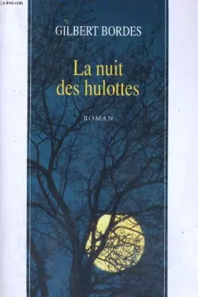 Couverture du produit · La nuit des hulottes