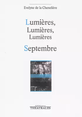 Couverture du produit · Lumières, lumières, lumières : Septembre