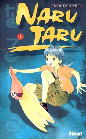Couverture du produit · Narutaru, tome 1