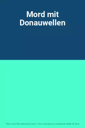 Couverture du produit · Mord mit Donauwellen