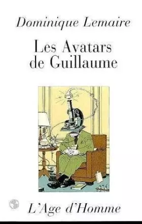 Couverture du produit · Les Avatars de Guillaume