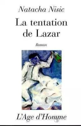 Couverture du produit · La Tentation de Lazar