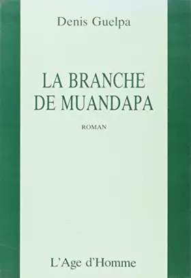 Couverture du produit · La Branche de Muandapa