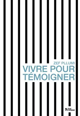 Couverture du produit · Vivre pour témoigner