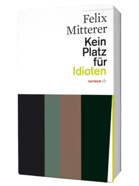 Couverture du produit · Kein Platz für Idioten: Das Stück und die Fernsehfassung (HAYMON TASCHENBUCH)
