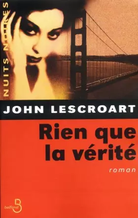 Couverture du produit · Rien que la vérité
