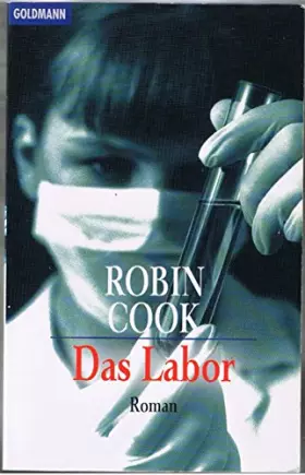 Couverture du produit · Das Labor (Goldmann Allgemeine Reihe)