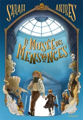 Couverture du produit · Le musée des mensonges