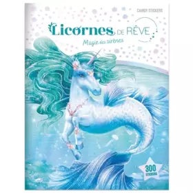 Couverture du produit · Licornes de rêve - Cahier de stickers - Magie des sirènes nouvelle édition