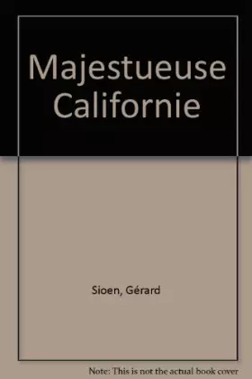 Couverture du produit · Majestueuse Californie