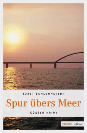 Couverture du produit · Spur übers Meer: Küsten Krimi