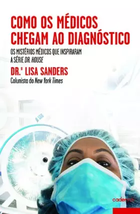 Couverture du produit · Como os Médicos Chegam ao Diagnóstico (Portuguese Edition)