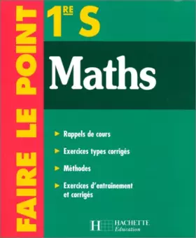 Couverture du produit · Faire le point, mathématiques, 1re S