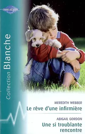 Couverture du produit · Le rêve d'une infirmière Une si troublante rencontre