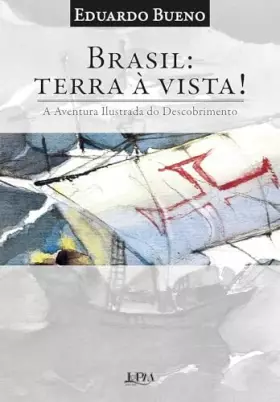 Couverture du produit · Brasil Terra a Vista (A Aventura Ilustrada do Descobrimento)