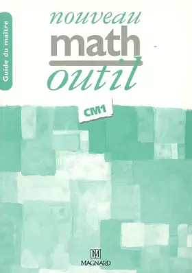Couverture du produit · Nouveau math outil CM1 guide du maître