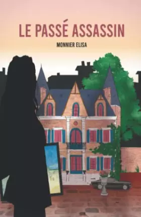 Couverture du produit · Le passé assassin