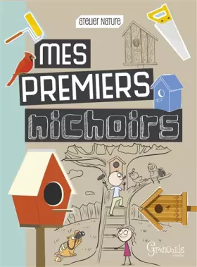Couverture du produit · Mes premiers nichoirs