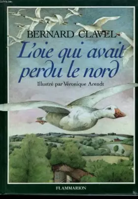 Couverture du produit · L'oie qui avait perdu le nord.