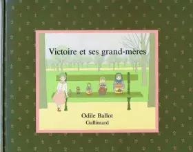 Couverture du produit · Victoire et ses grand-mères