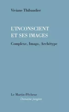 Couverture du produit · L'Inconscient et Ses Images. - Complexe, Imago, Archetype.